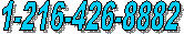 1-216-426-8882    9am to 5pm